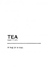 Quote Tea Hug Poster och Canvastavla