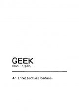 Quote Geek Badass Poster och Canvastavla