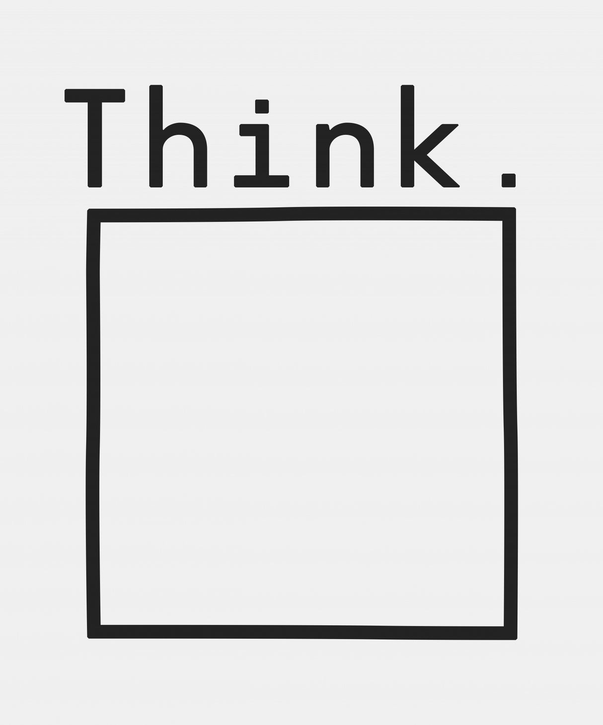 Think Poster och Canvastavla