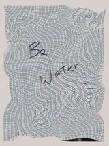 Text and Checkers Be Water Poster och Canvastavla