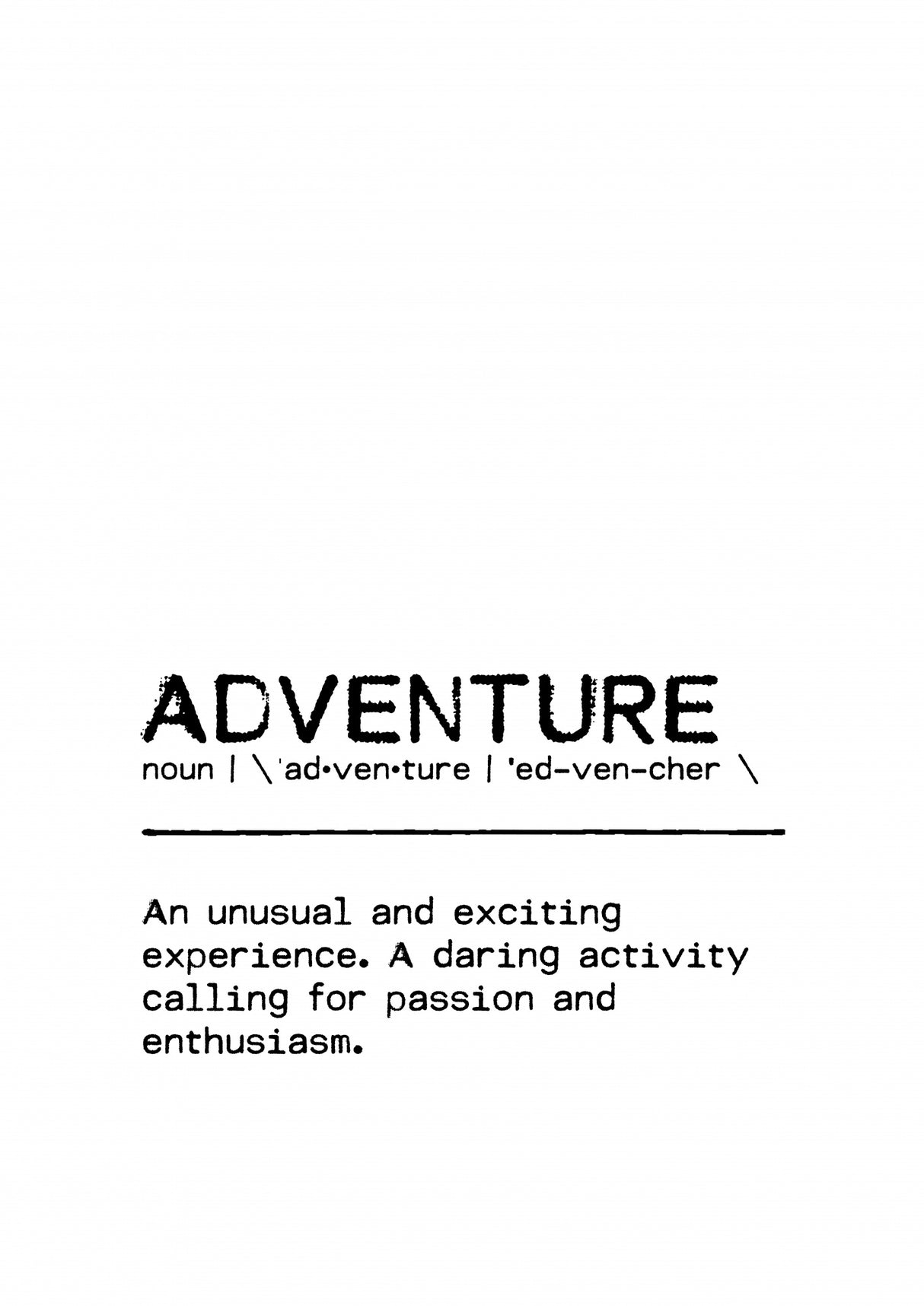 Quote Adventure Poster och Canvastavla