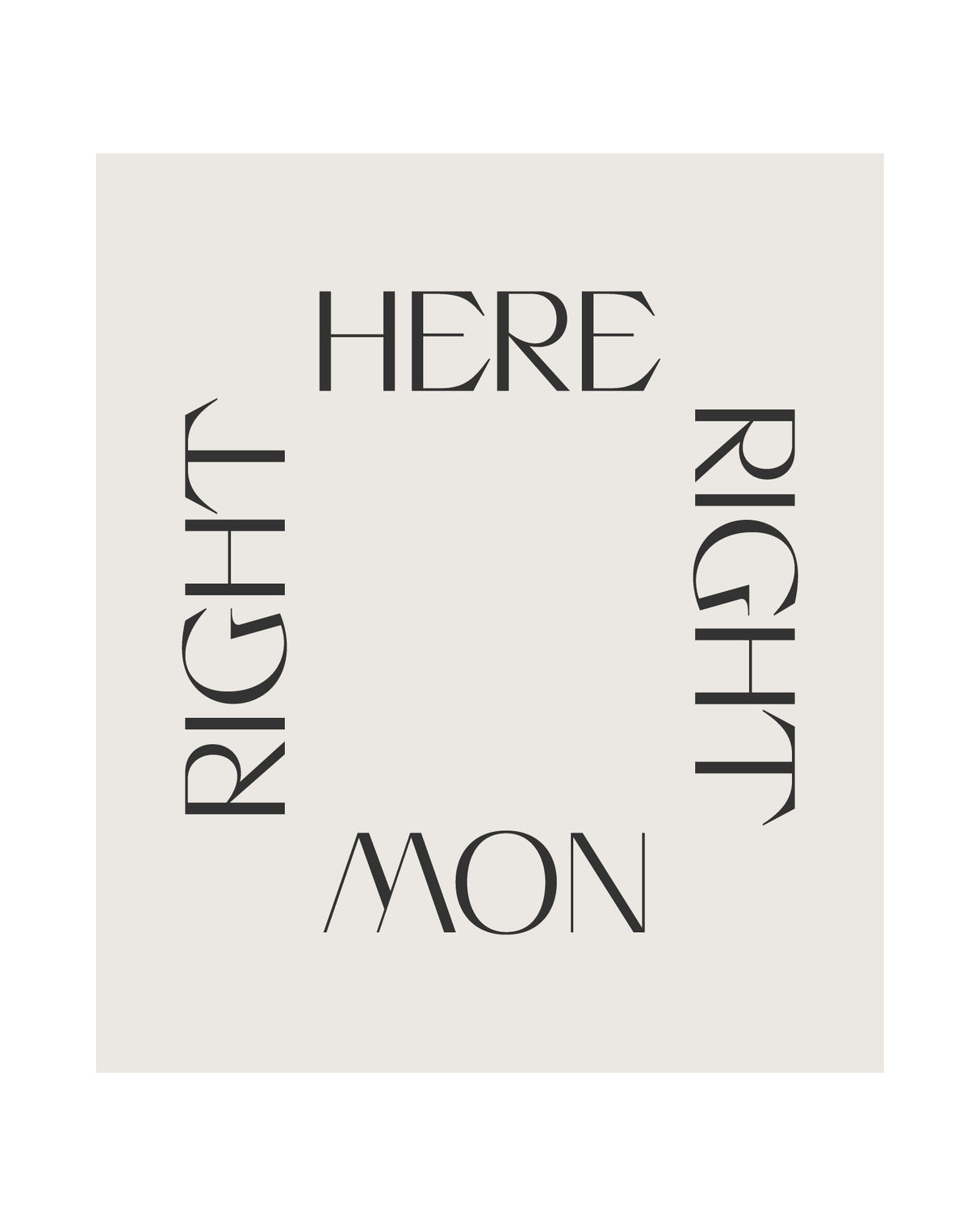 Right Here Right Now Poster och Canvastavla