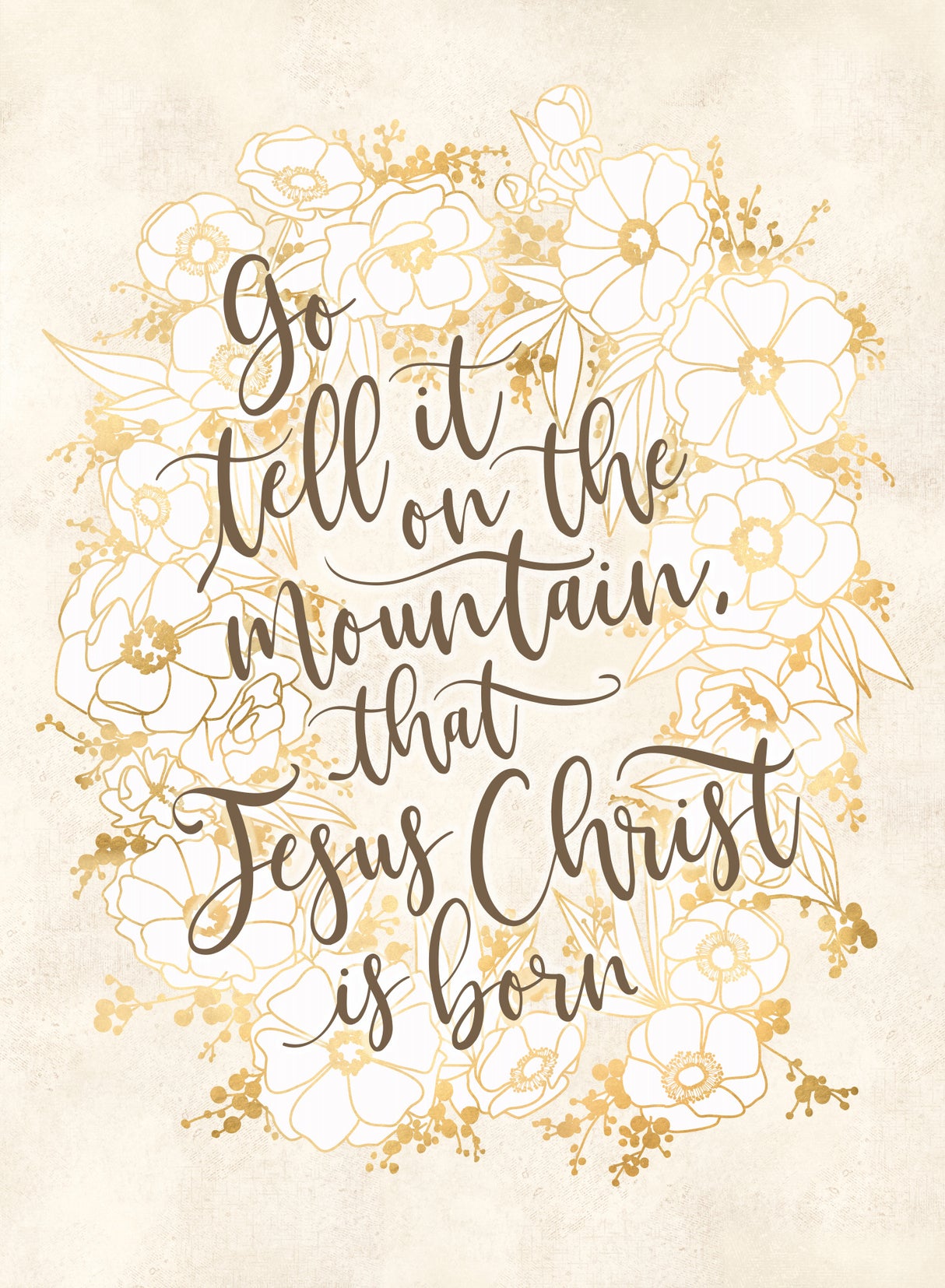Go tell it on the mountain - vintage vanilla Poster och Canvastavla