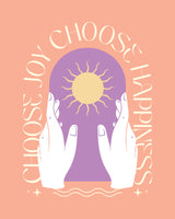 Choose Joy Choose Happiness Poster och Canvastavla