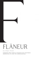 Flâneur definition Poster och Canvastavla