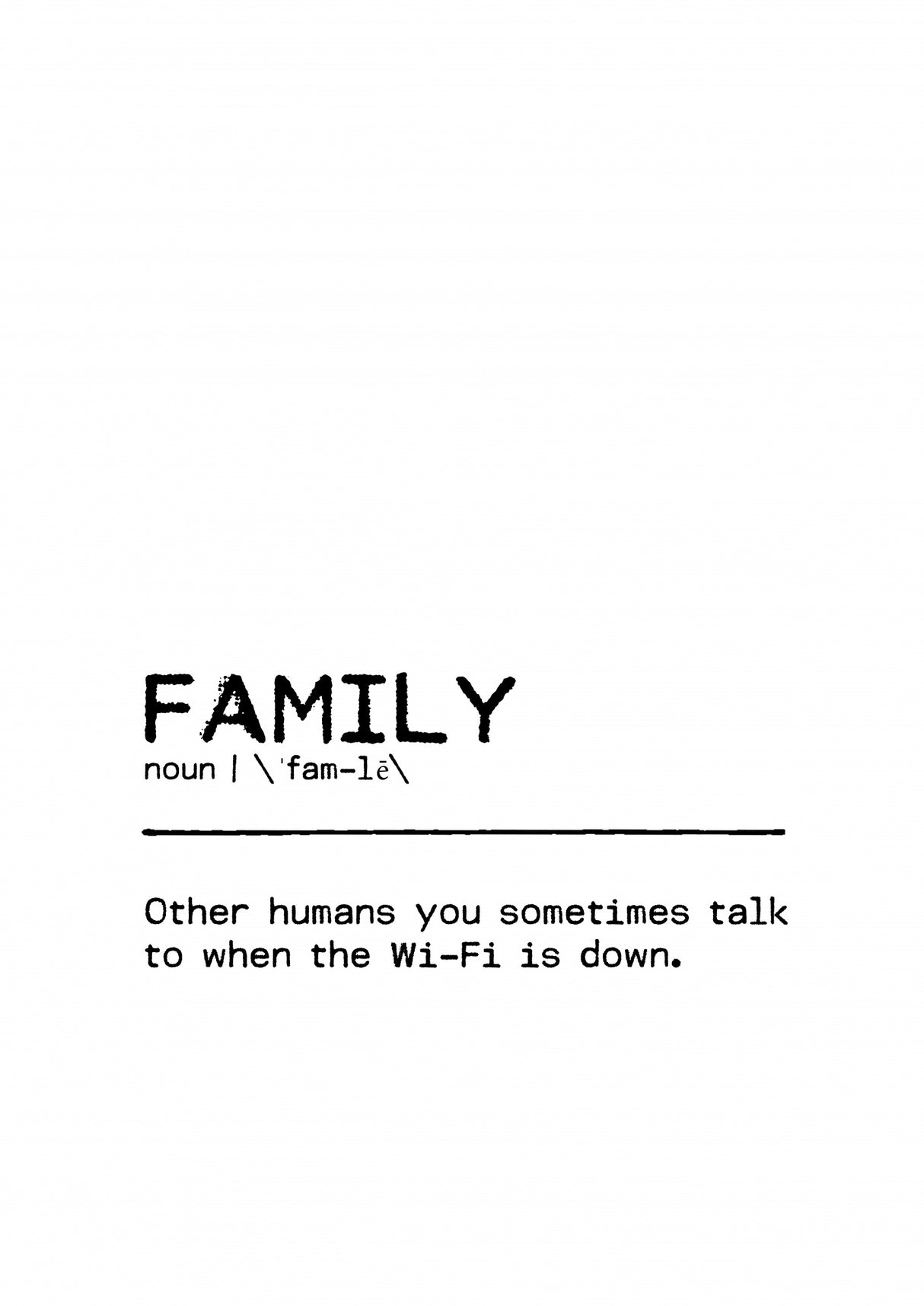 Quote Family Wi Fi Poster och Canvastavla