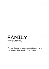 Quote Family Wi Fi Poster och Canvastavla