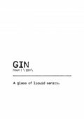 Quote Gin Sanity Poster och Canvastavla