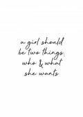 She Wants Quote Poster och Canvastavla