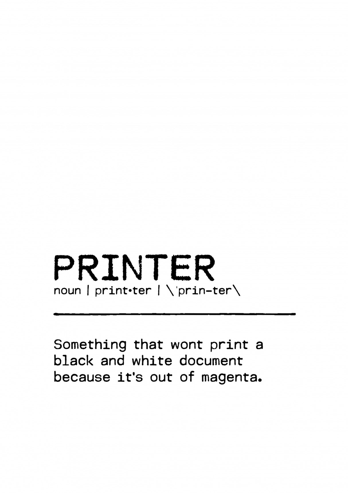 Quote Printer Magenta Poster och Canvastavla