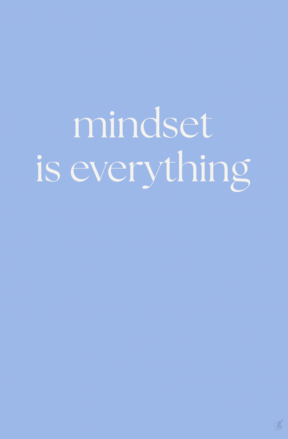 Mindset Is Everything Poster och Canvastavla