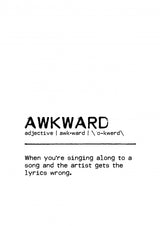 Quote Awkward Song Poster och Canvastavla