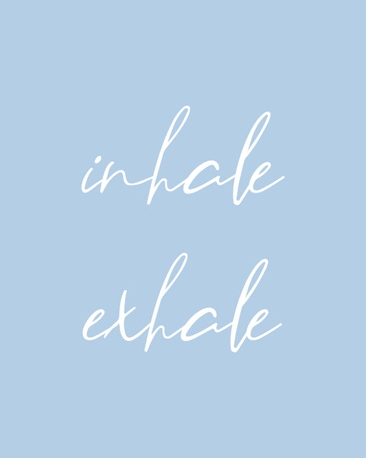 Inhale Exhale No3 Poster och Canvastavla
