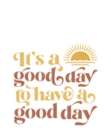 Good Day No2 Poster och Canvastavla