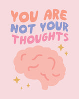 You Are Not Your Thoughts No2 Poster och Canvastavla