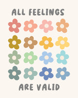 All Feelings Are Valid Poster och Canvastavla