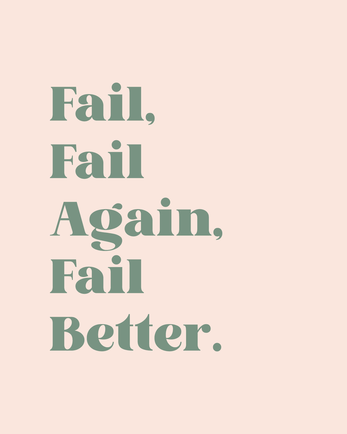 Fail Better Poster och Canvastavla