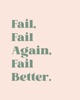 Fail Better Poster och Canvastavla