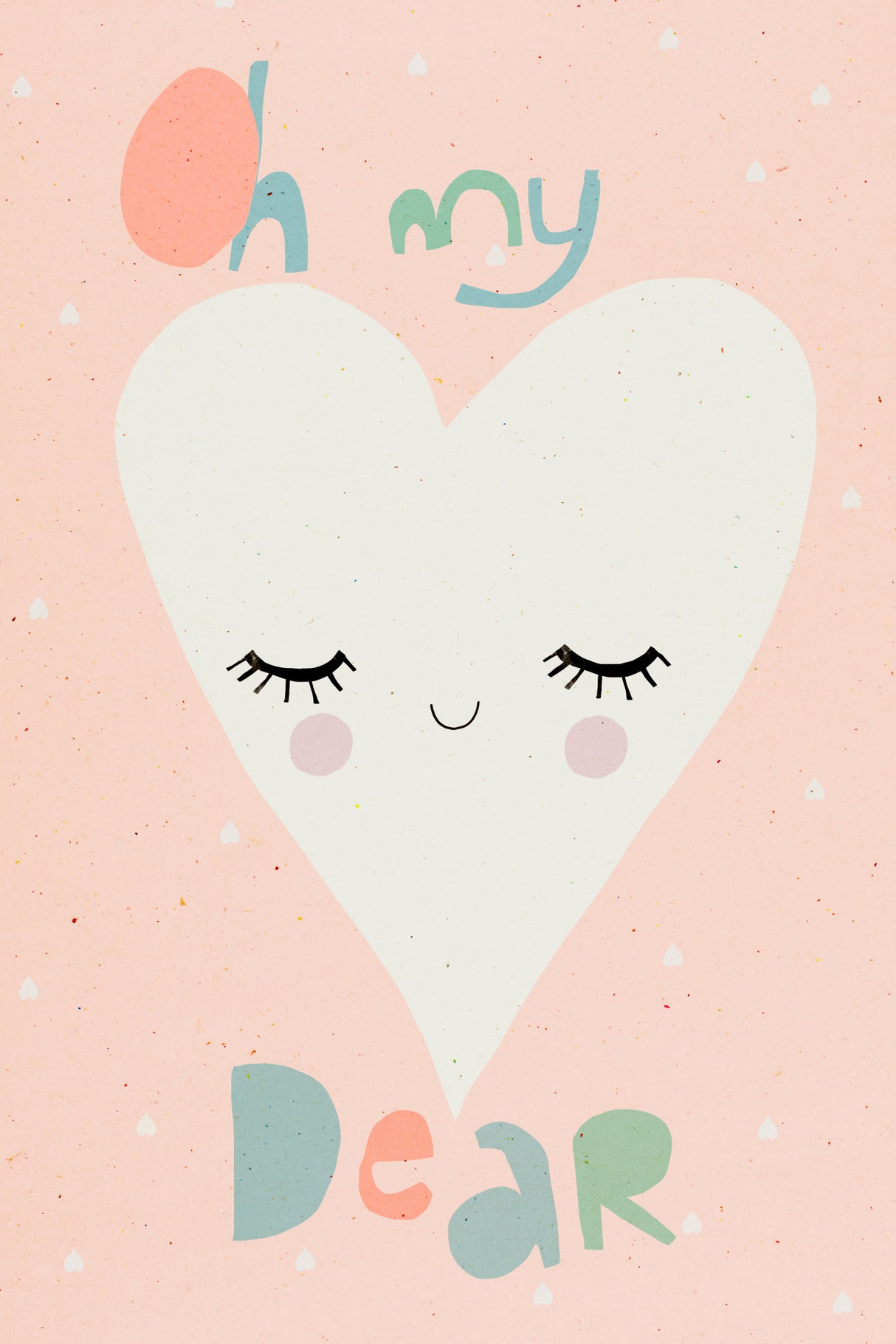 Oh My Dear Poster och Canvastavla