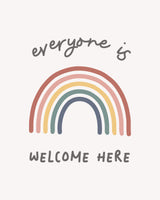 Everyone Is Welcome Here Poster och Canvastavla