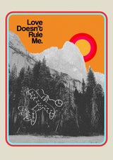 Love Doesnt Rule Me Poster och Canvastavla