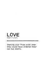 Quote Love Fries Poster och Canvastavla