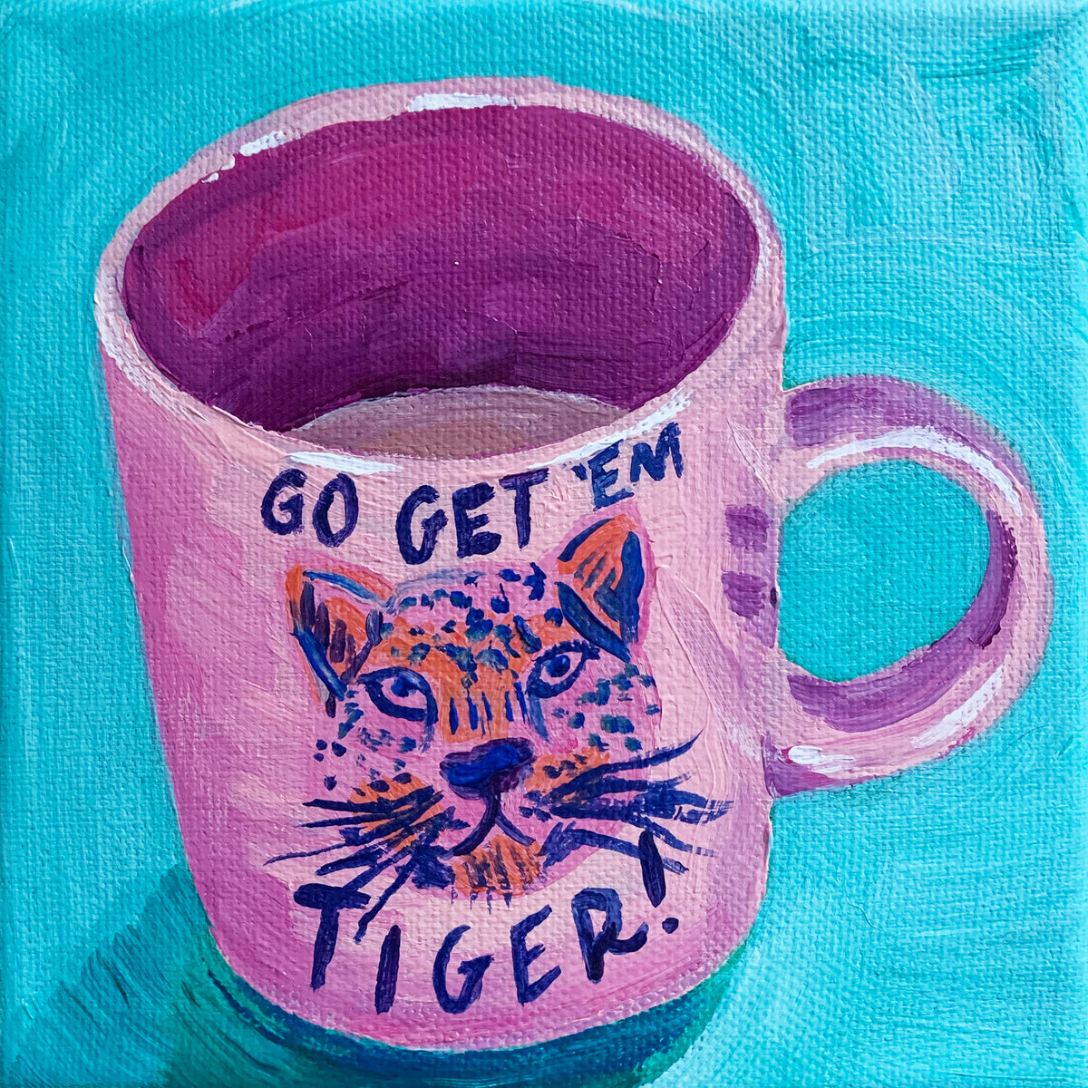 Go Get 'Em Tiger Poster och Canvastavla