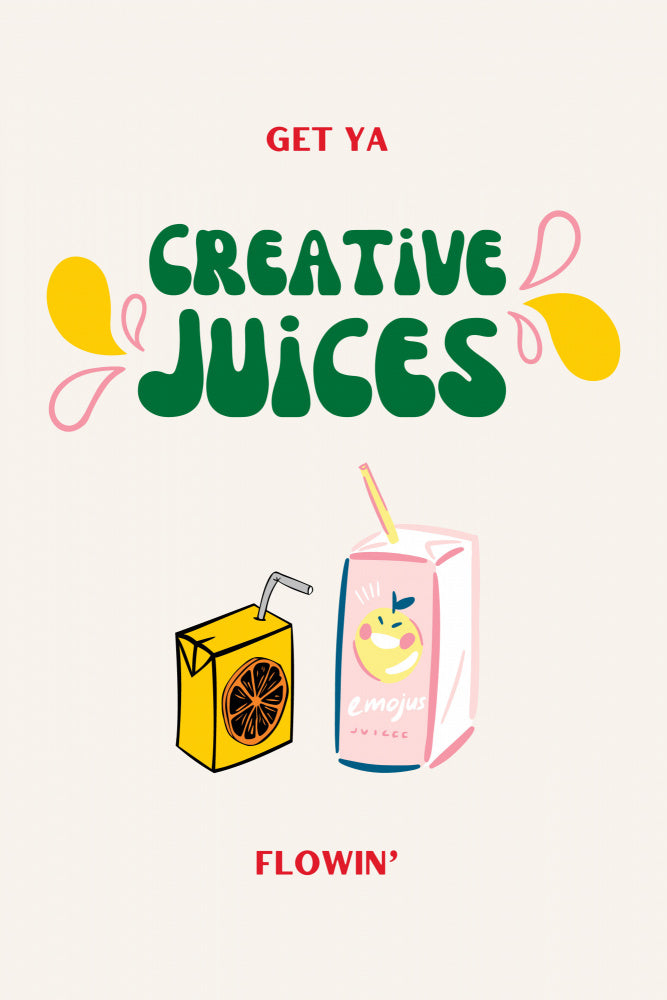 Creative Juices Print Poster Kitchen poster eller kökstavla