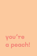 You're Peach Text Poster Poster och Canvastavla