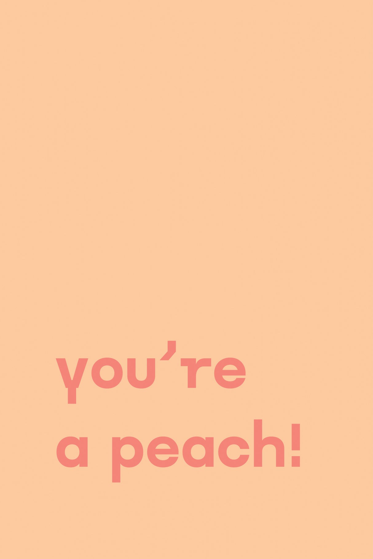 You're Peach Text Poster Poster och Canvastavla