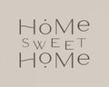 Home Sweet Home Poster och Canvastavla