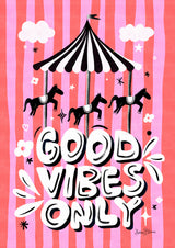 Carousel Good Vibes Only Poster och Canvastavla