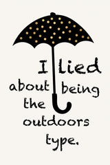Sorry, I Lied Poster och Canvastavla