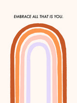 Embrace All That Is You Poster och Canvastavla