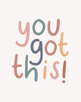 You Got This Poster och Canvastavla