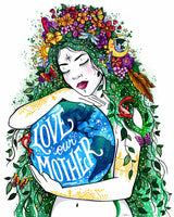Love Our Mother Poster och Canvastavla