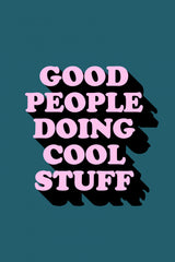 Good People Poster och Canvastavla