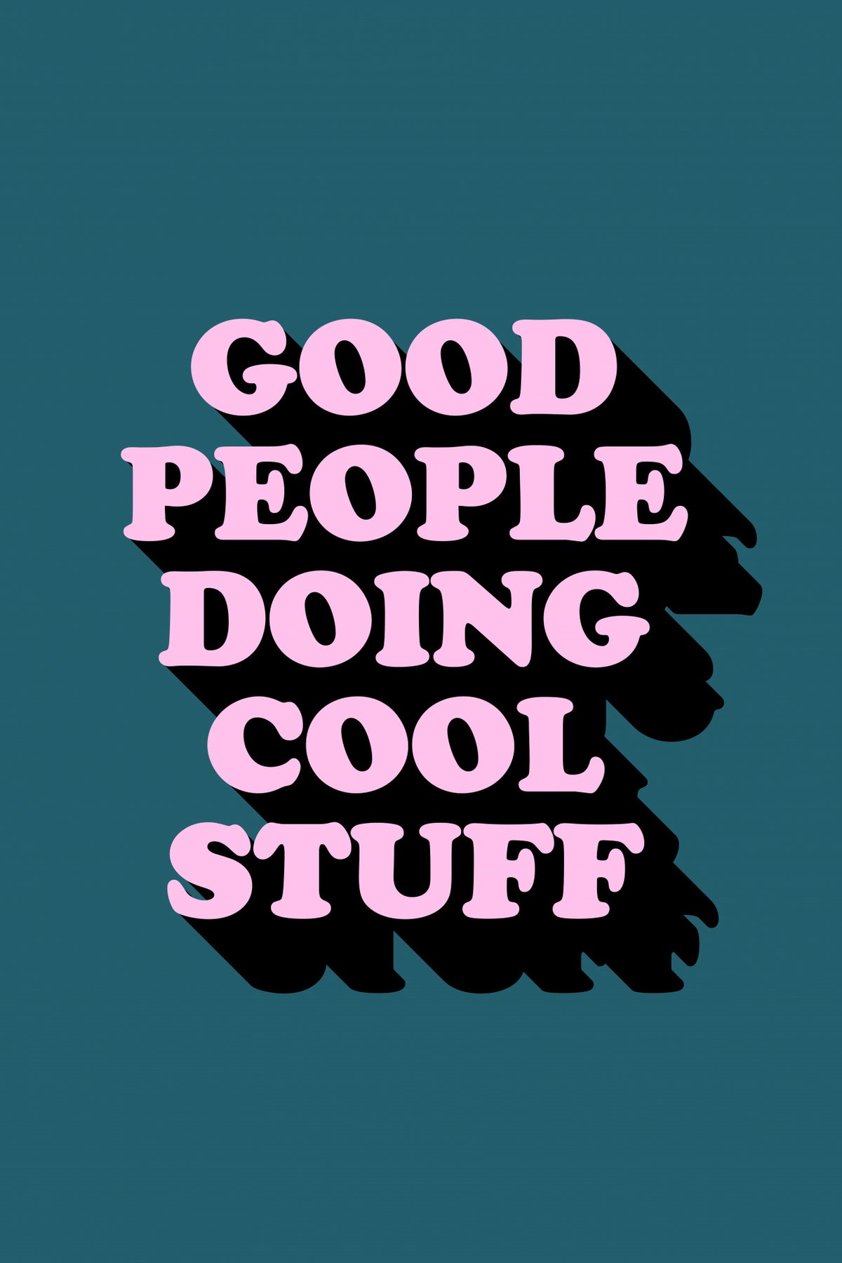 Good People Poster och Canvastavla