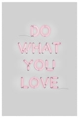Do What You Love Poster och Canvastavla