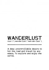 Quote Wanderlust Poster och Canvastavla