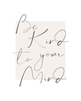 Bekindtoyourmind 4 Poster och Canvastavla