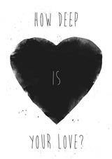 How deep is your love Poster och Canvastavla