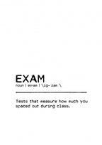 Quote Exam Spaced Poster och Canvastavla