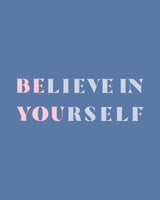 Be You Poster och Canvastavla