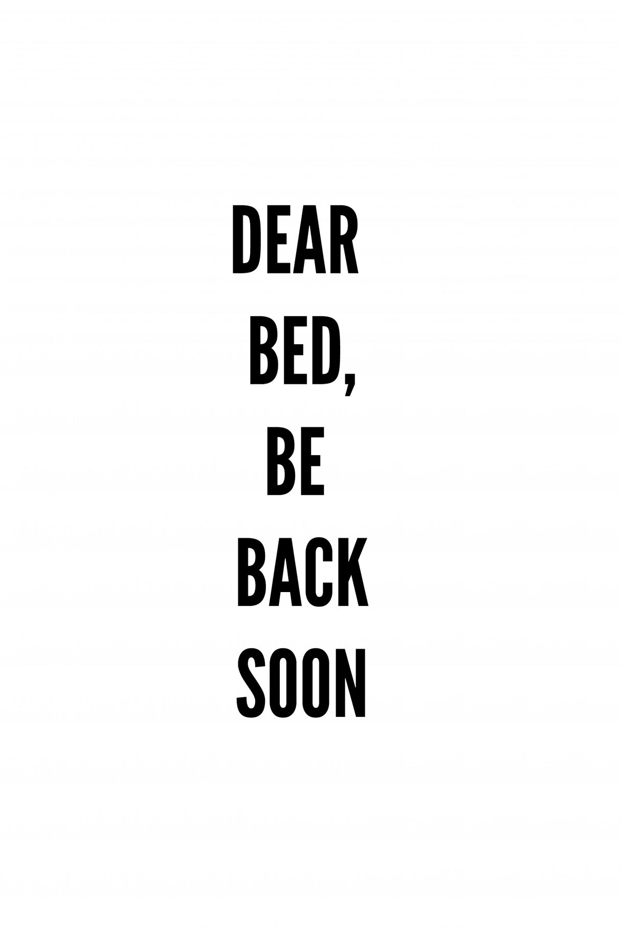 Back Soon Poster och Canvastavla