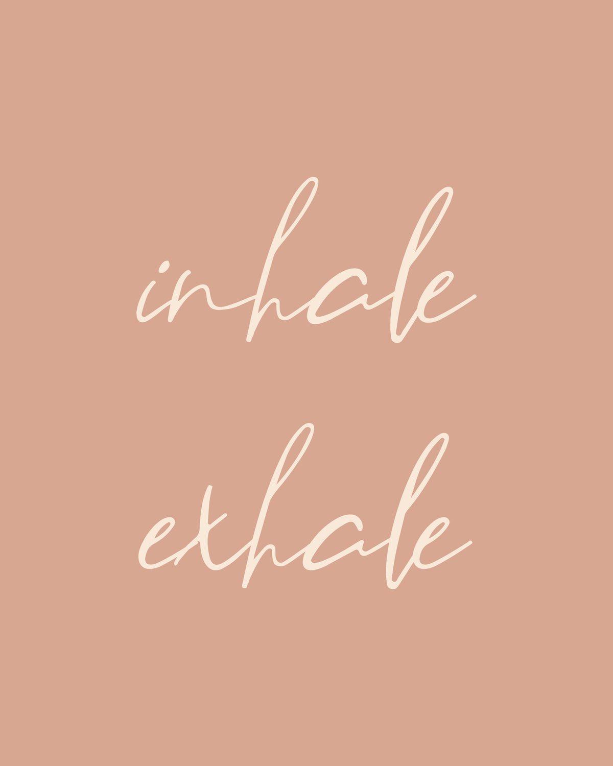 Inhale Exhale Poster och Canvastavla