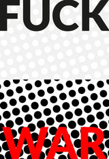 Fuck War Poster och Canvastavla