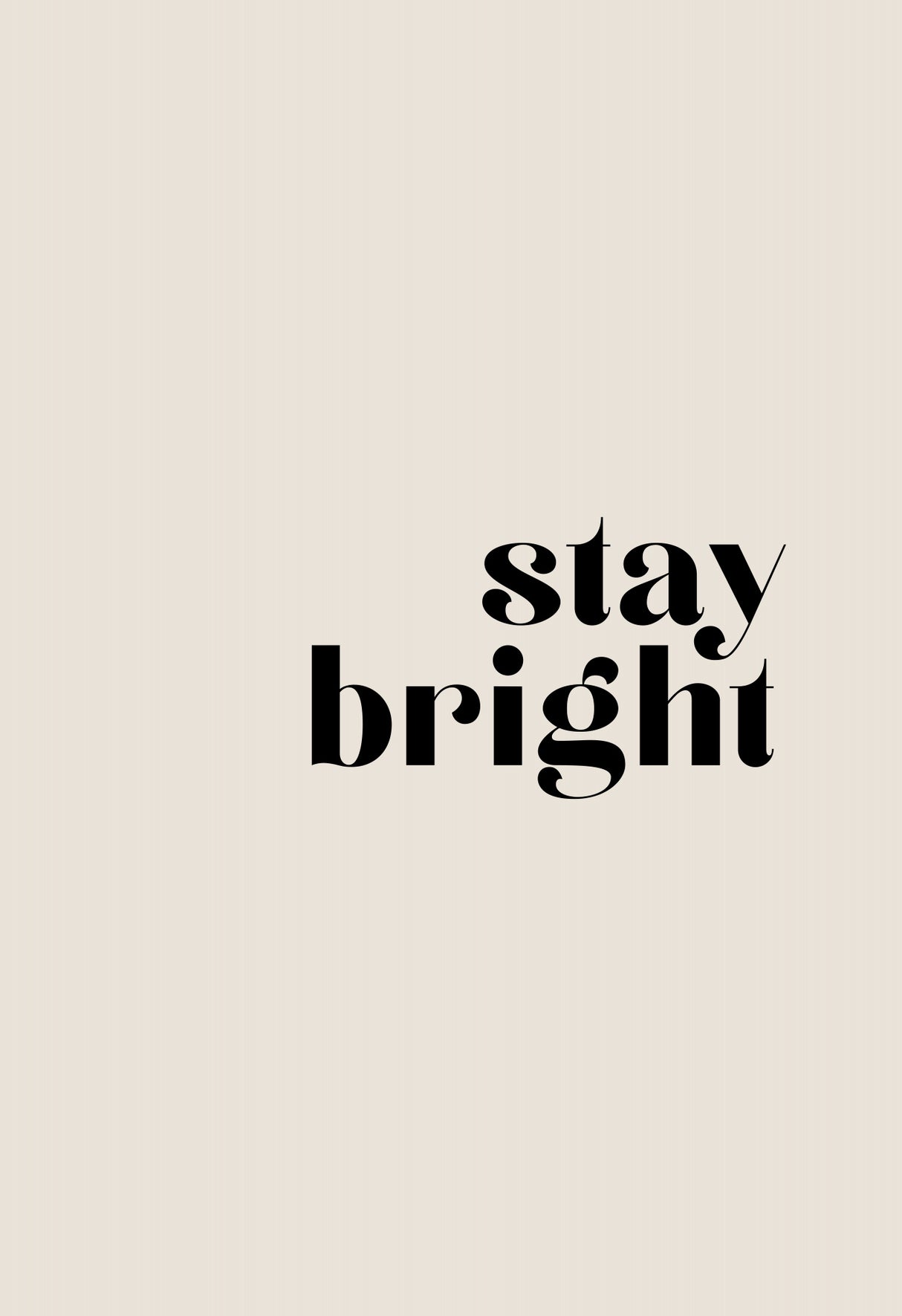 Stay bright Poster och Canvastavla
