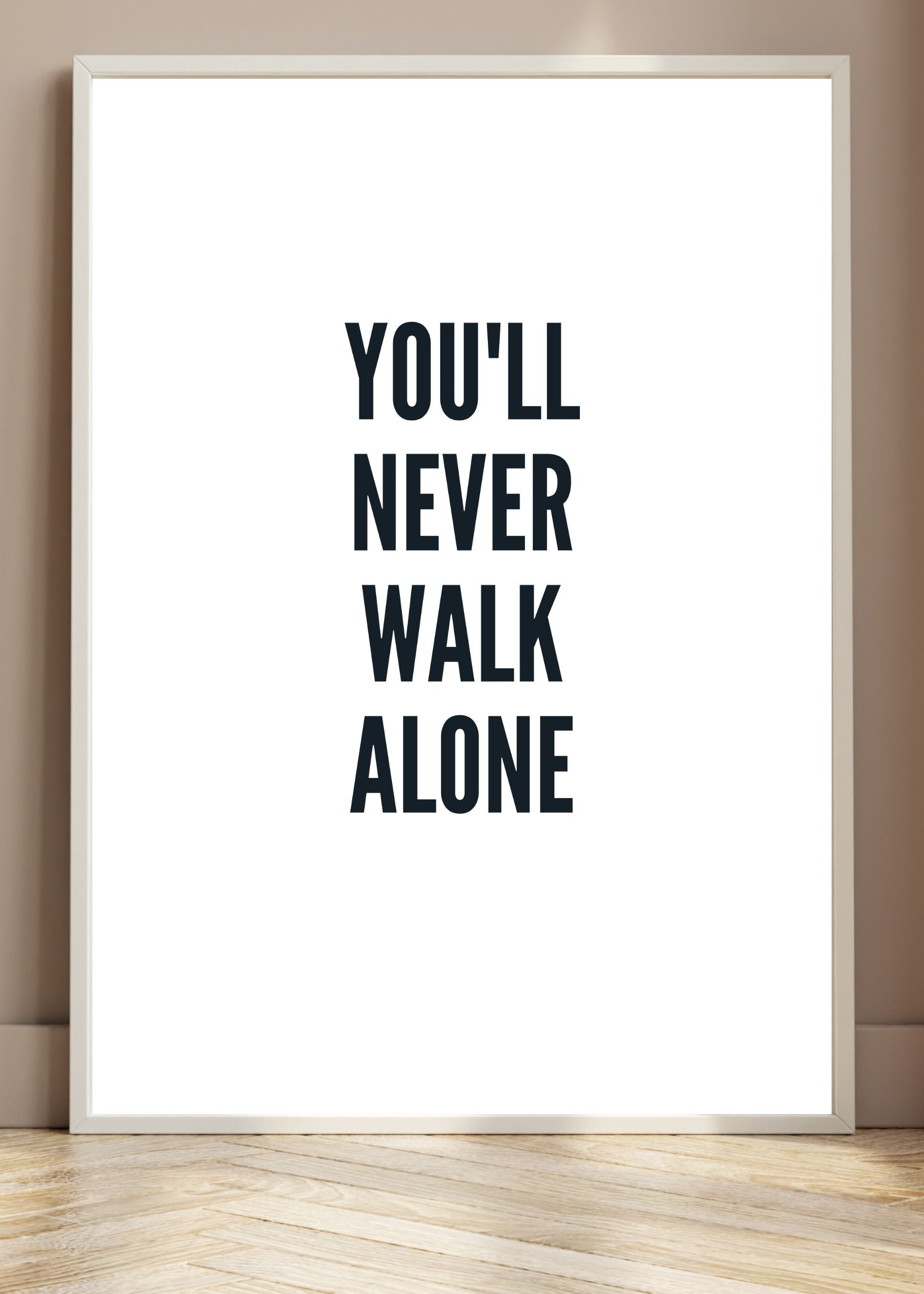 Liverpool - You'll never walk alone poster