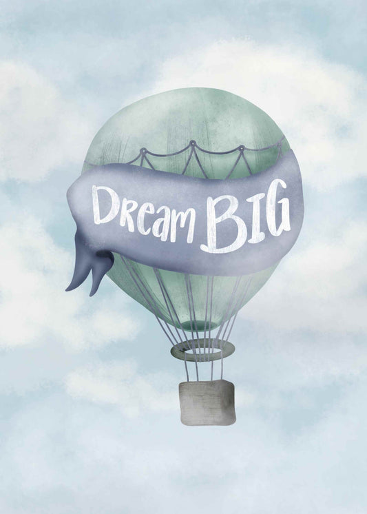 Dream big luftballong barnposter